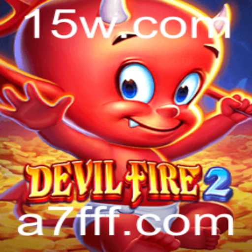 Explorando o Mundo de DevilFire2: Uma Jornada de Fogo e Estratégia